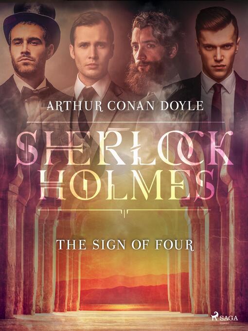 Titeldetaljer för The Sign of Four av Arthur Conan Doyle - Tillgänglig